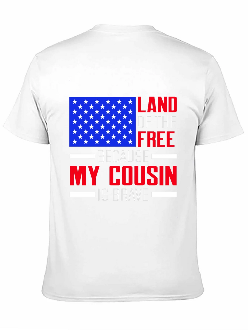 Land of the Free Cousin T-Shirt - Patriotic Pride product image 2