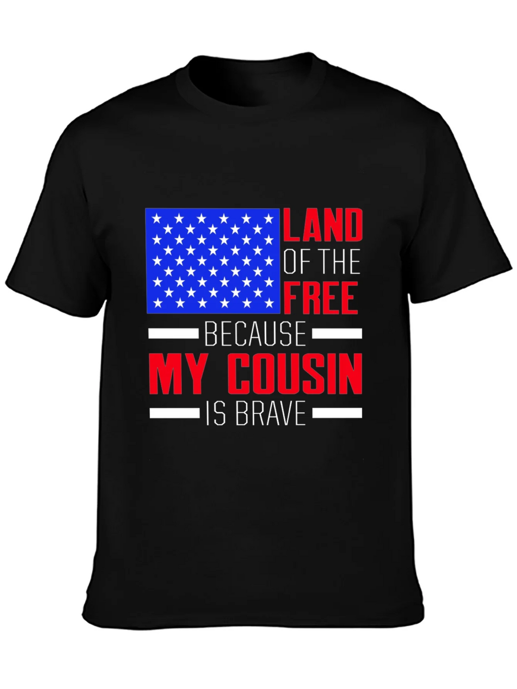 Land of the Free Cousin T-Shirt - Patriotic Pride product image 6