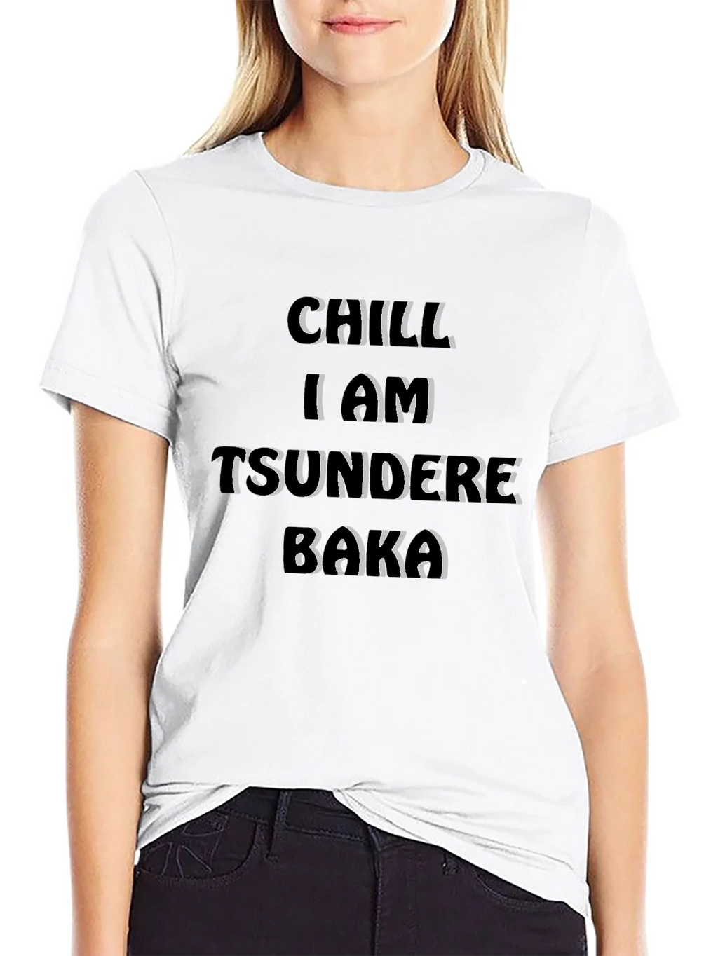Chill I Am Tsundere Baka Graphic T-Shirt product image 11