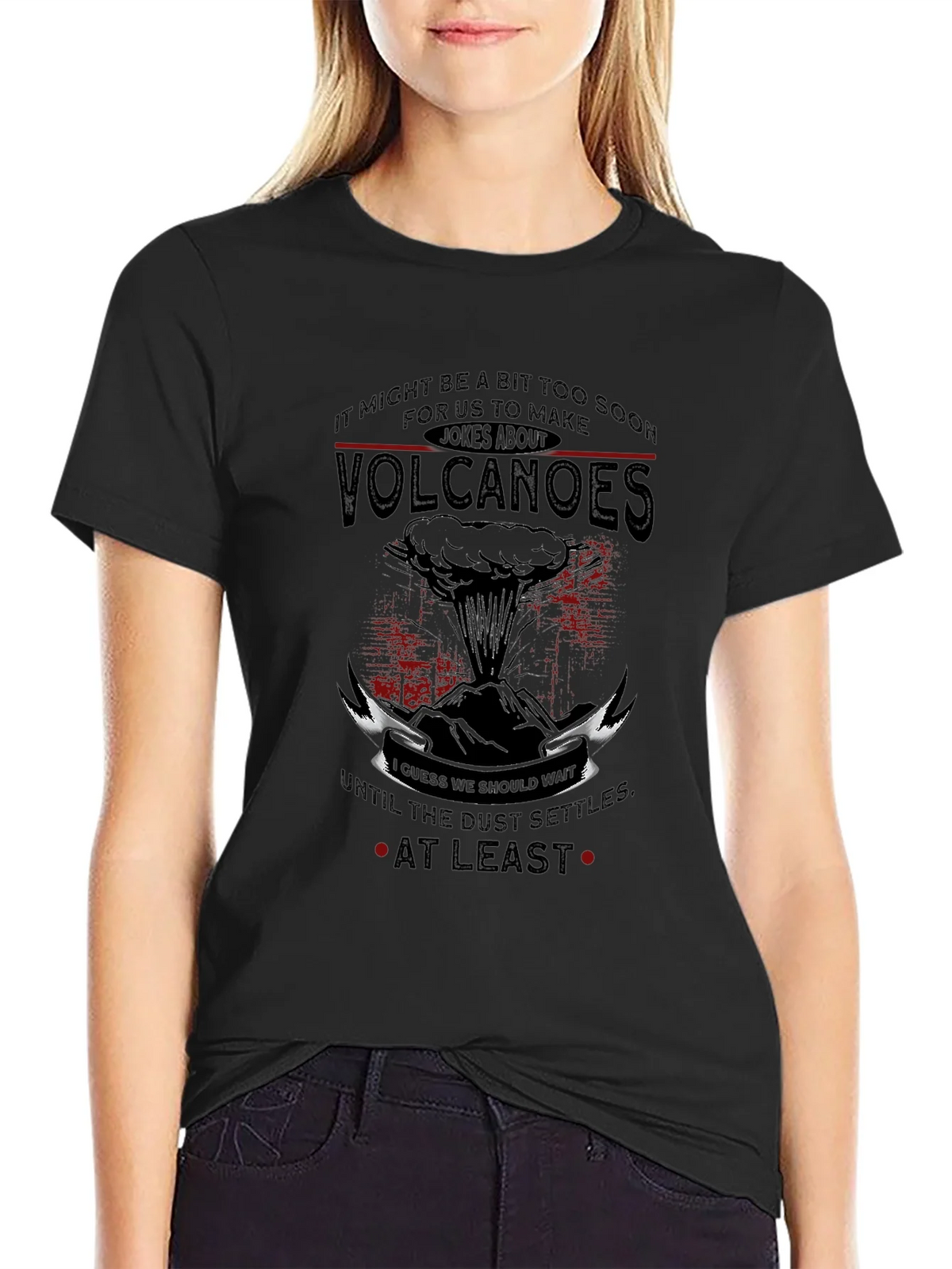 Volcanoes Joke T-Shirt - Sarcastic Humor Tee product image 5