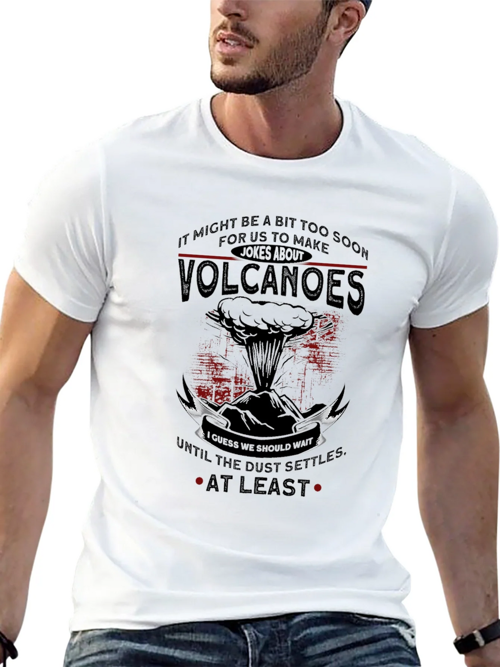 Volcanoes Joke T-Shirt - Sarcastic Humor Tee product image 4