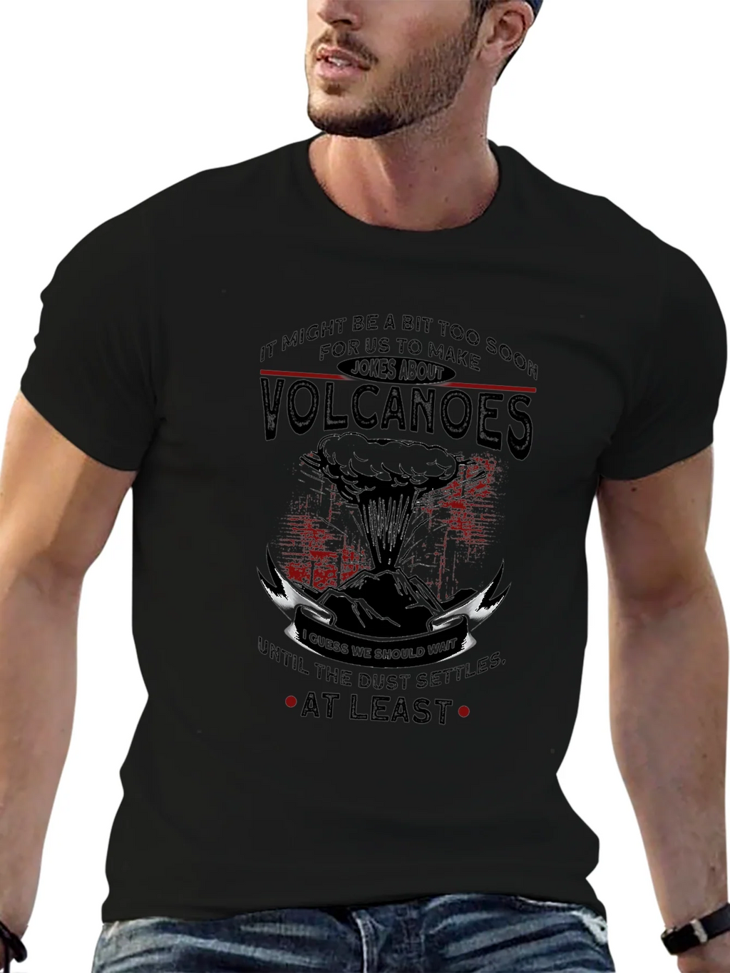 Volcanoes Joke T-Shirt - Sarcastic Humor Tee product image 9