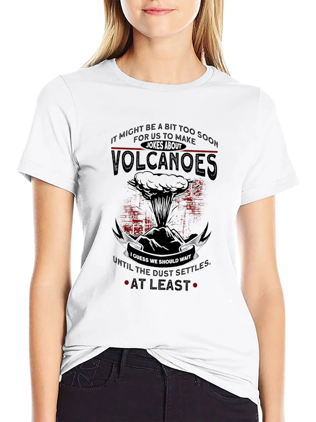 Volcanoes Joke T-Shirt - Sarcastic Humor Tee product image 11