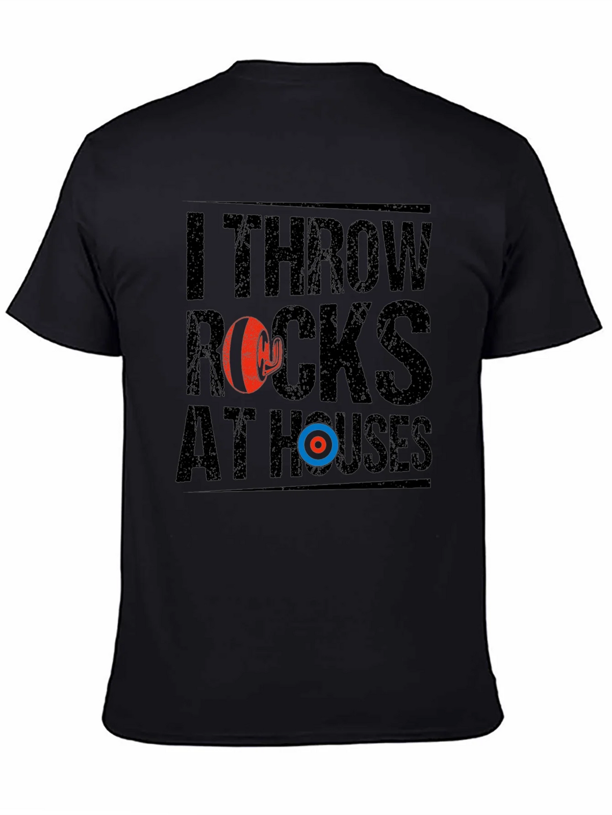 I Throw Rocks At Houses Funny Curling T-Shirt product image 7