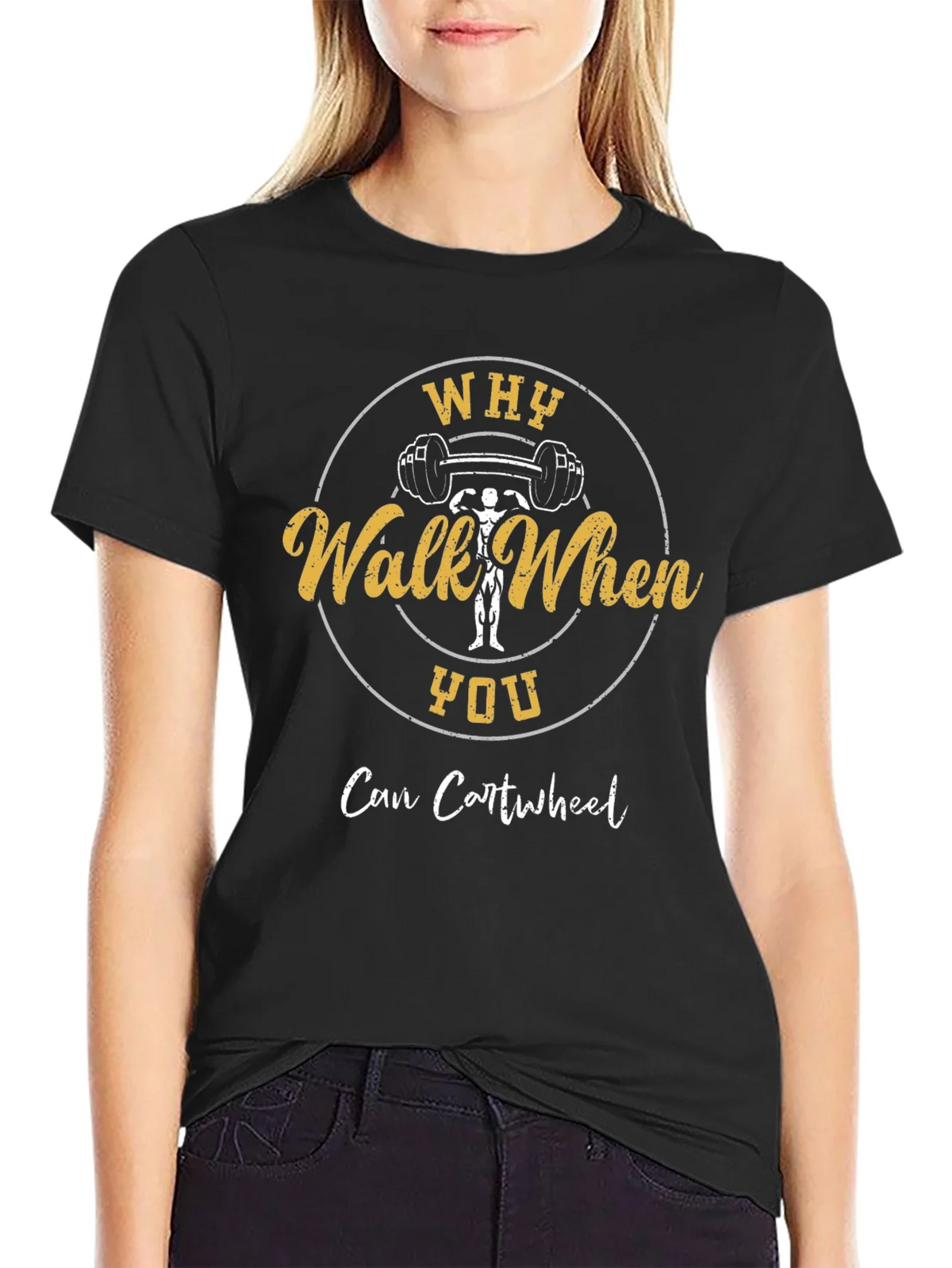 Why Walk When You Can Cartwheel Graphic T-Shirt product image 5