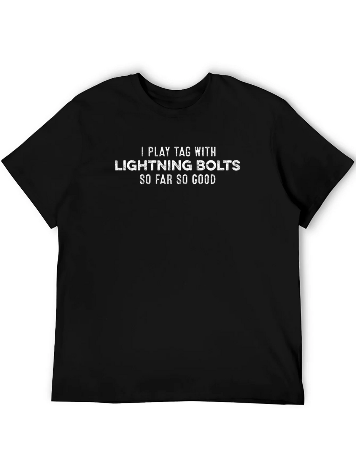 I Play Tag With Lightning Bolts T-Shirt product image 7
