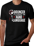 Bouncer Hand Language T-Shirt product image 1