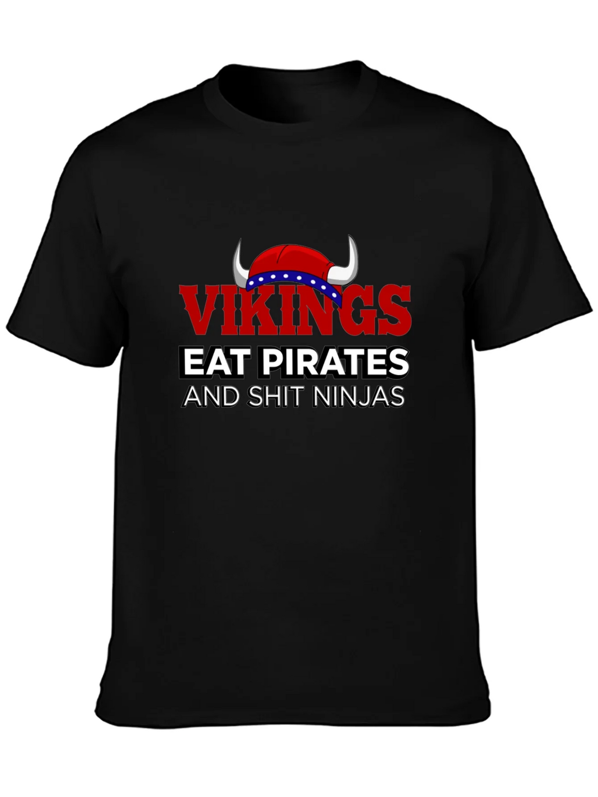 Vikings Eat Pirates Funny T-Shirt product image 6