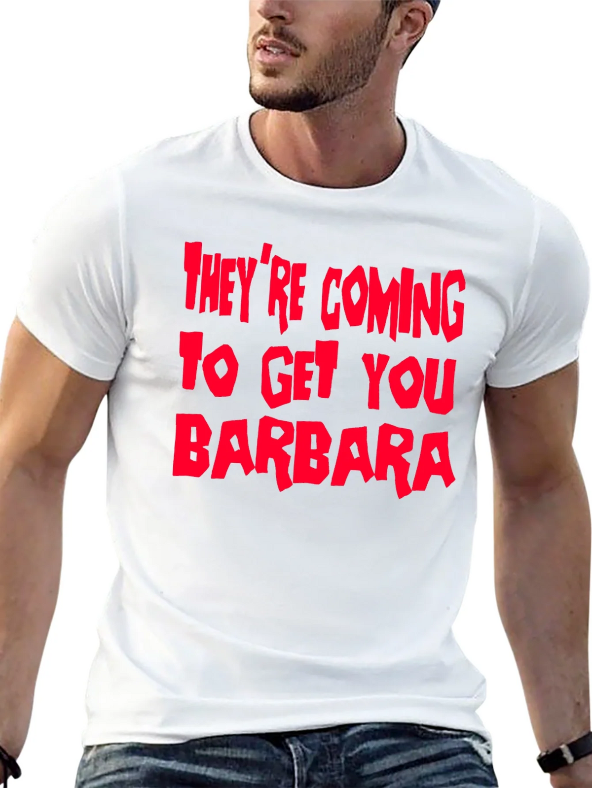 Theyre Coming To Get You Barbara T-Shirt product image 4