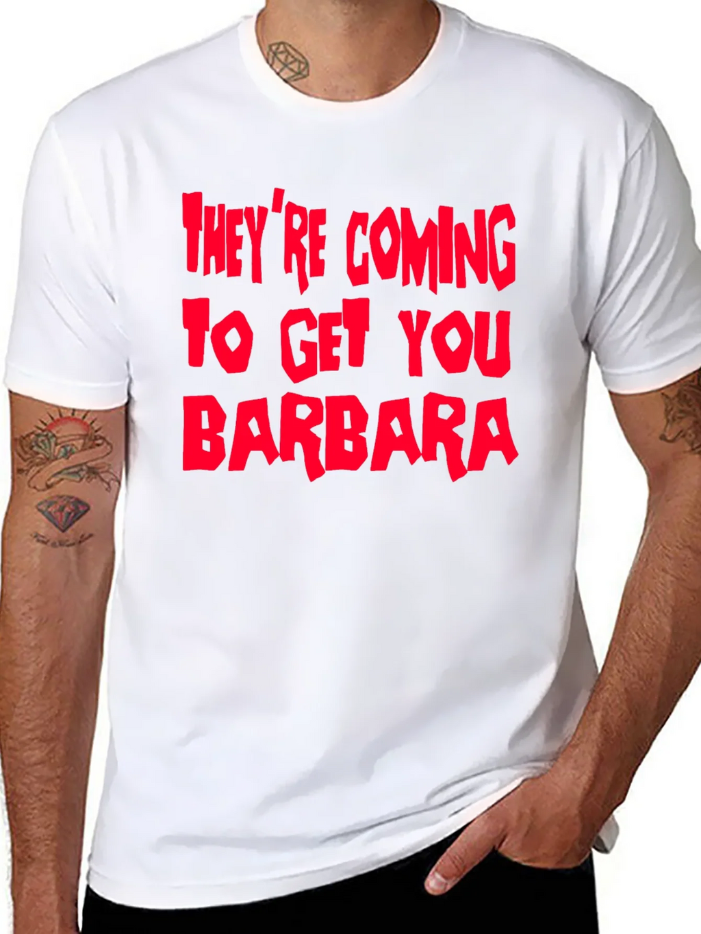 Theyre Coming To Get You Barbara T-Shirt product image 10