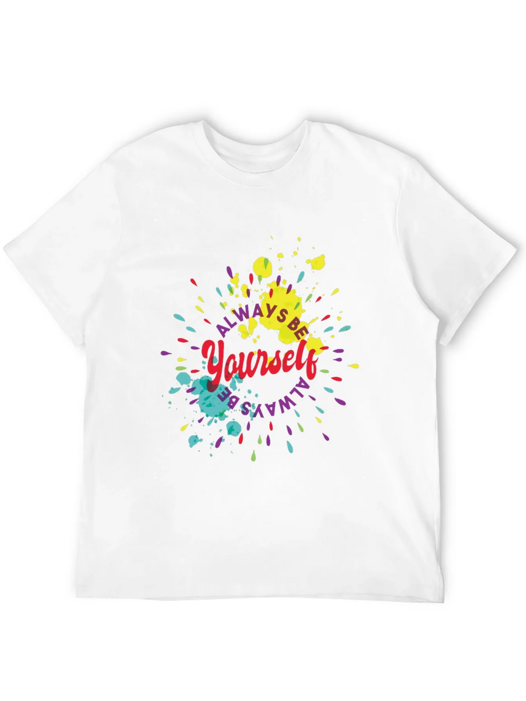 Always Be Yourself Graphic Tee product image 3