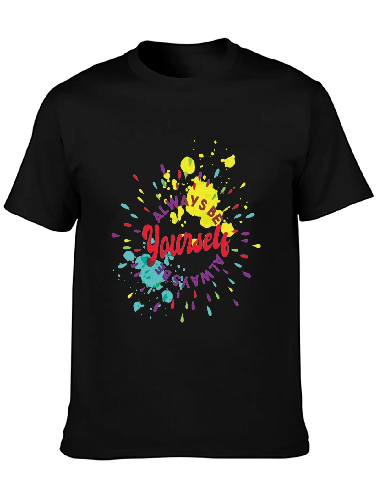 Always Be Yourself Graphic Tee product image 6