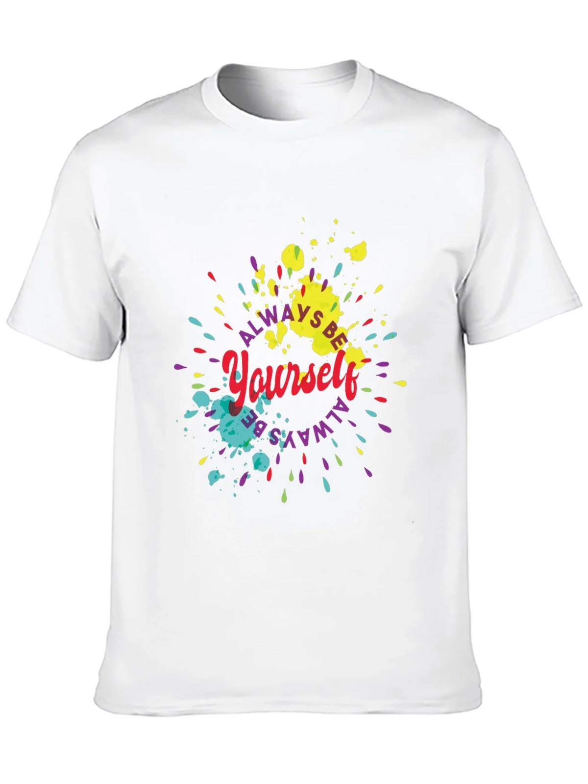 Always Be Yourself Graphic Tee product image 11
