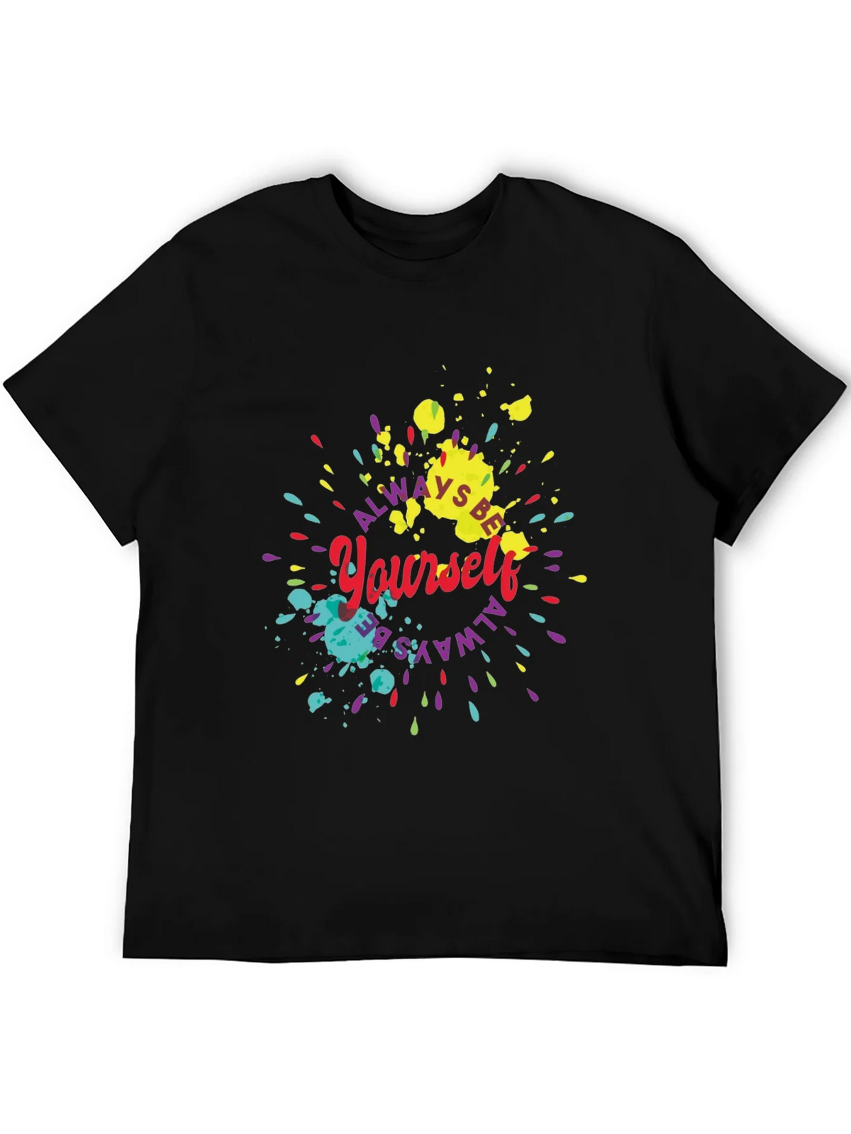 Always Be Yourself Graphic Tee product image 8