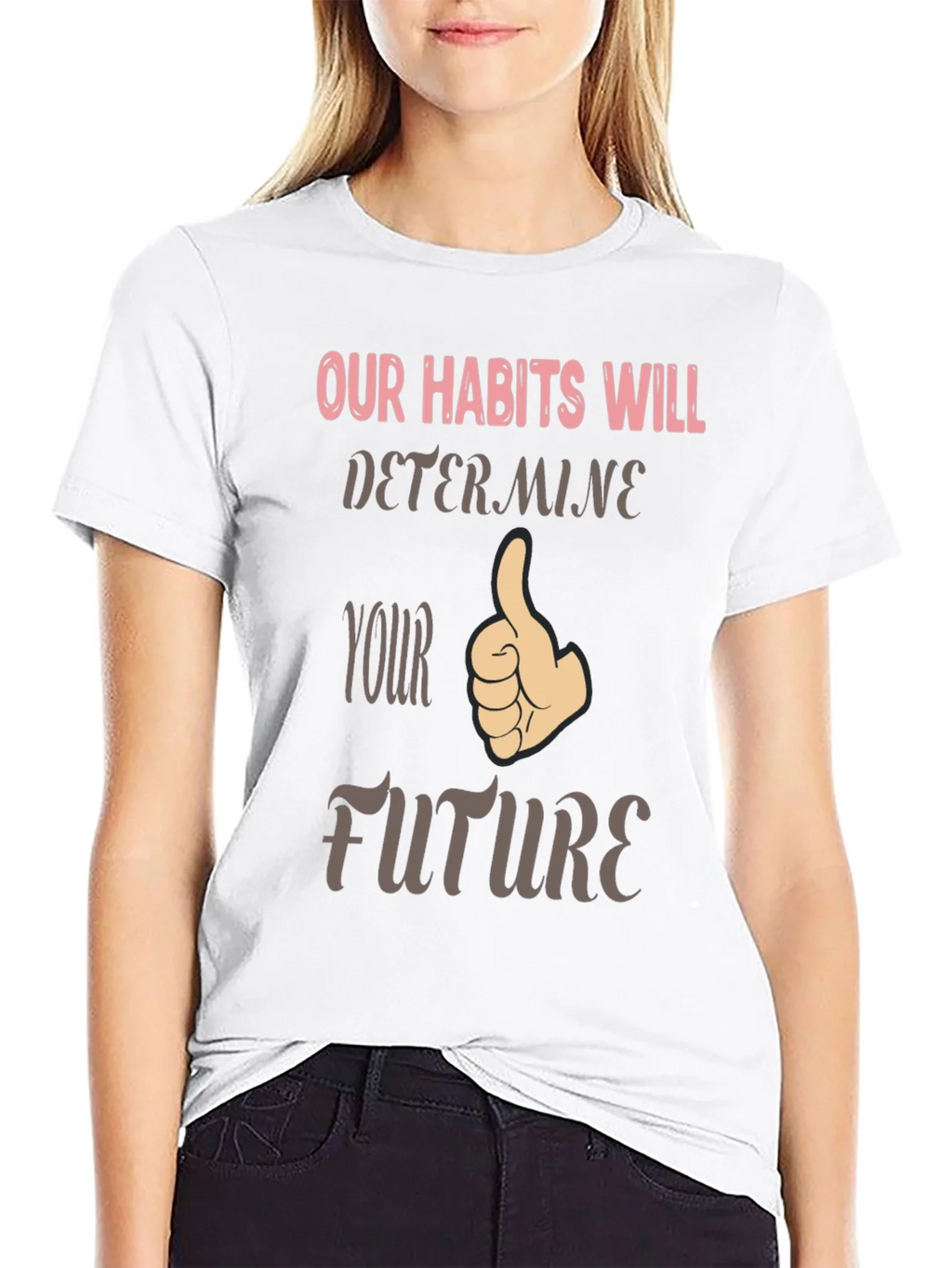 Habits Determine Future Graphic Tee product image 11