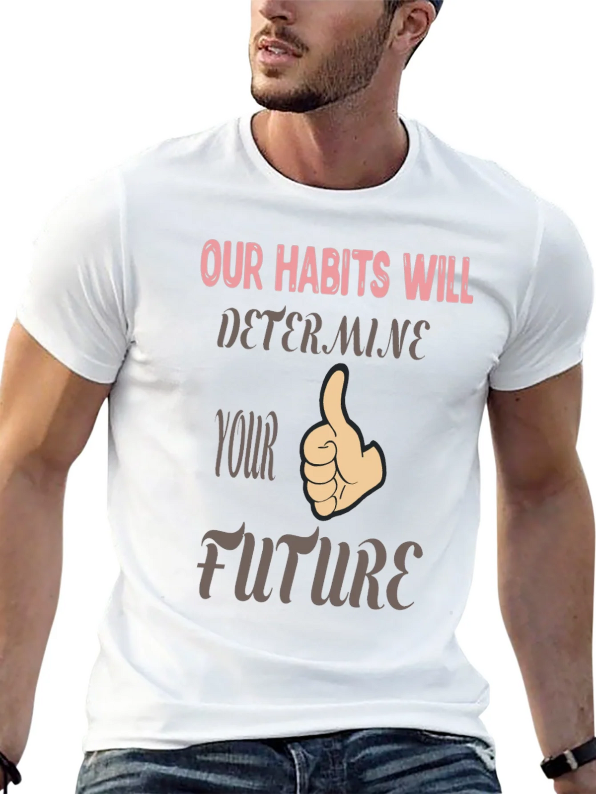 Habits Determine Future Graphic Tee product image 4