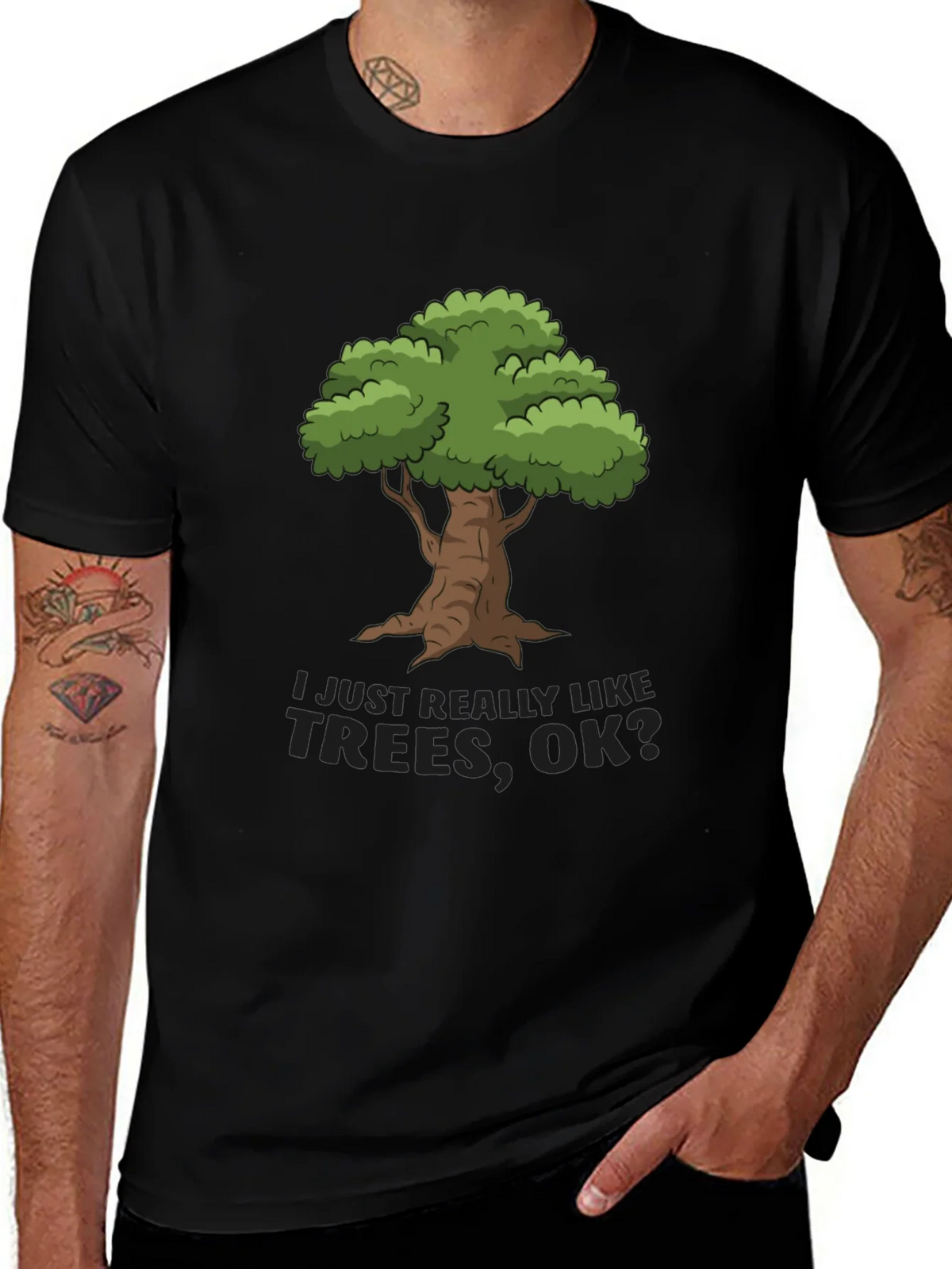 I Just Really Like Trees OK? T-Shirt product image 1